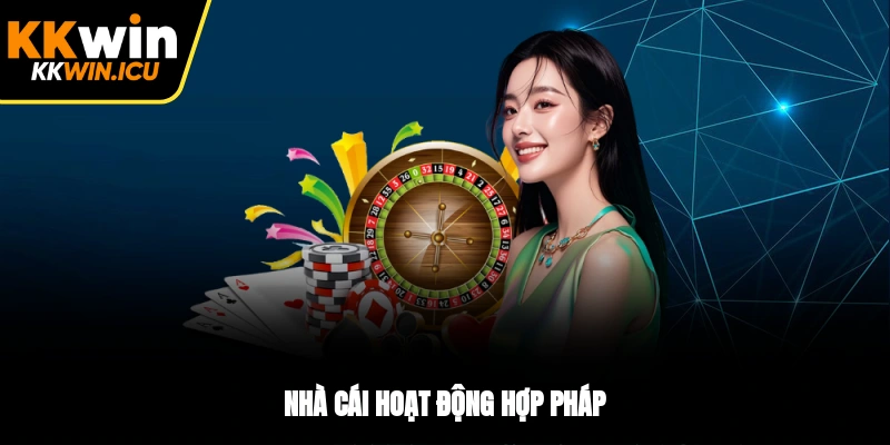 Nhà cái hoạt động hợp pháp Nhà cái hoạt động hợp pháp