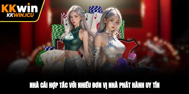 Nhà cái hợp tác với nhiều đơn vị nhà phát hành uy tín Nhà cái hợp tác với nhiều đơn vị nhà phát hành uy tín