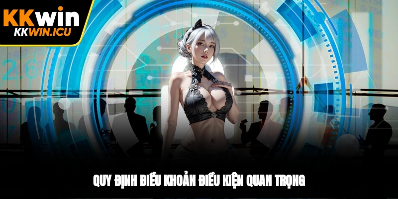 Điều khoản điều kiện tạo dựng uy tín