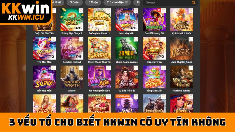 3 yếu tố cho biết KKWIN có uy tín không