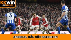 arsenal đấu với brighton