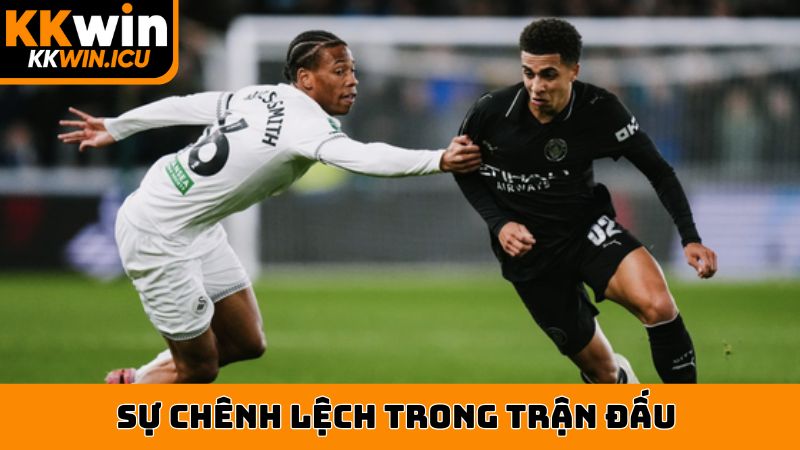 Sự chênh lệch trong trận Swansea đấu với Man City